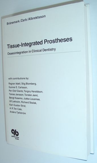 Image for Tissue-Integrated Prostheses - Osseointegration in Clinical Dentistry