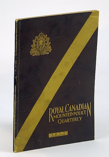 Image for Royal Canadian Mounted Police (RCMP / R.C.M.P.) Quarterly, Volume 5, July , 1937, Number 1