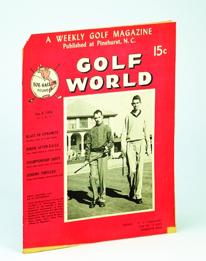 Image for Golf World - A Weekly Golf Magazine, Jan. (January) 6, 1956, Vol. 9, No. 31 - Cover Photo of Nick and David Clark of Wilmington, NC