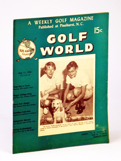Image for Golf World - A Weekly Golf Magazine, May 11, 1956, Vol. 9, No. 49 - Cover Photo of Bonnie Randolph and Beverly Hanson