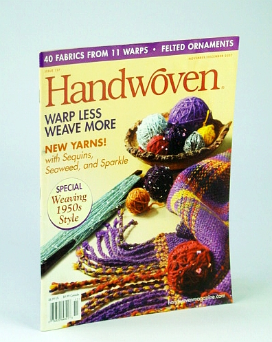 Image for Handwoven (Hand Woven) Magazine, November (Nov.) / December (Dec.) 2007 - 40 Fabrics from 11 Warps