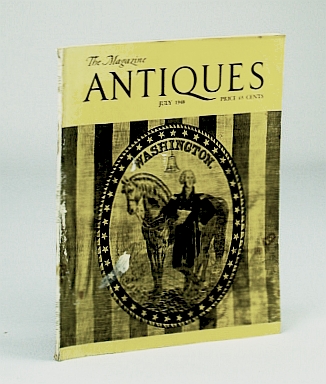 Image for THE MAGAZINE ANTIQUES July 1948 (Collectibles, Volume LIV No. 1)