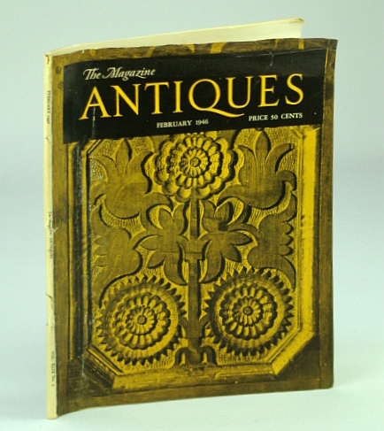 Image for The Magazine Antiques, February (Feb.) 1946, Vol. XLIX, No. 2 - Seventeenth-Century Window Lights / A Note on Emanuel Leutze