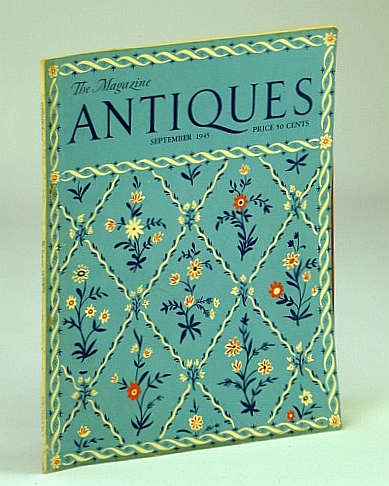 Image for Magazine Antiques September 1945 Volume XLVIII No 3