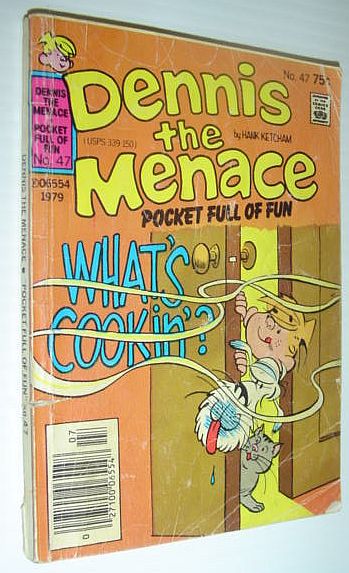 Image for Dennis the Menace - Pocket Full of Fun: What's Cookin'?, No. 47, 1979