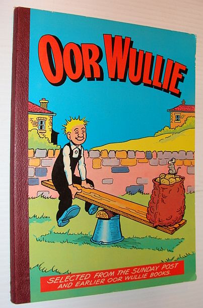 Image for Oor Wullie - 1976 - Selected from the Sunday Post and Earlier Oor Wullie Books