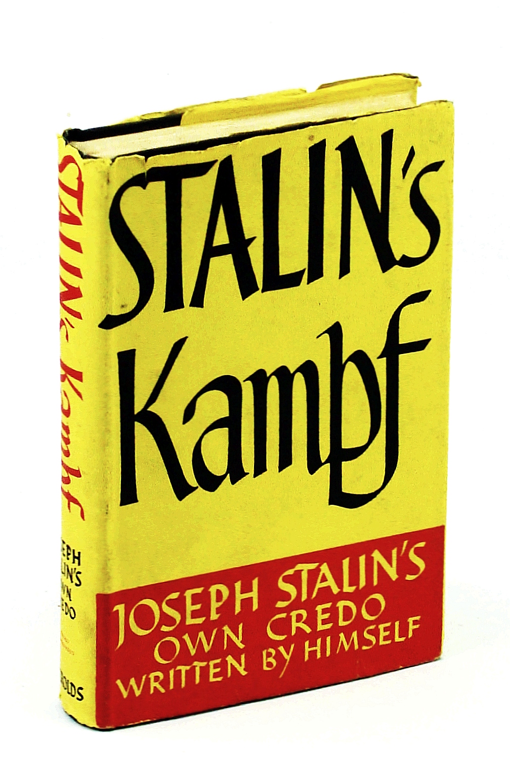 Image for Stalin's Kampf: Joseph Stalin's Credo Written By Himself
