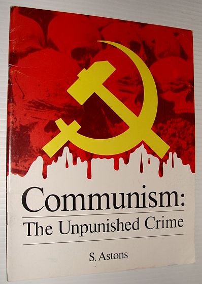 Image for Communism: The Unpunished Crime