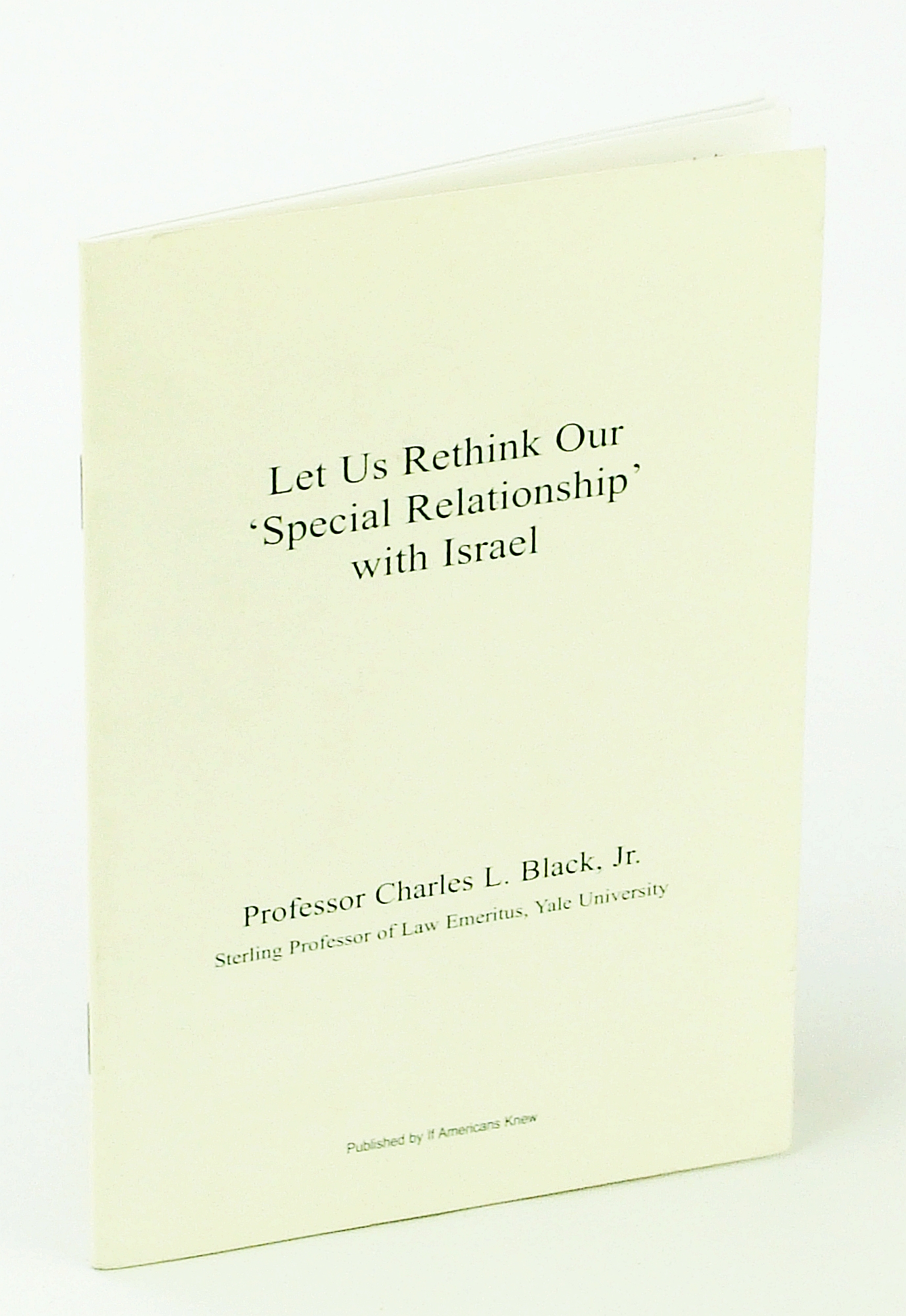 Image for Let Us Rethink Our 'Special Relationship' with Israel