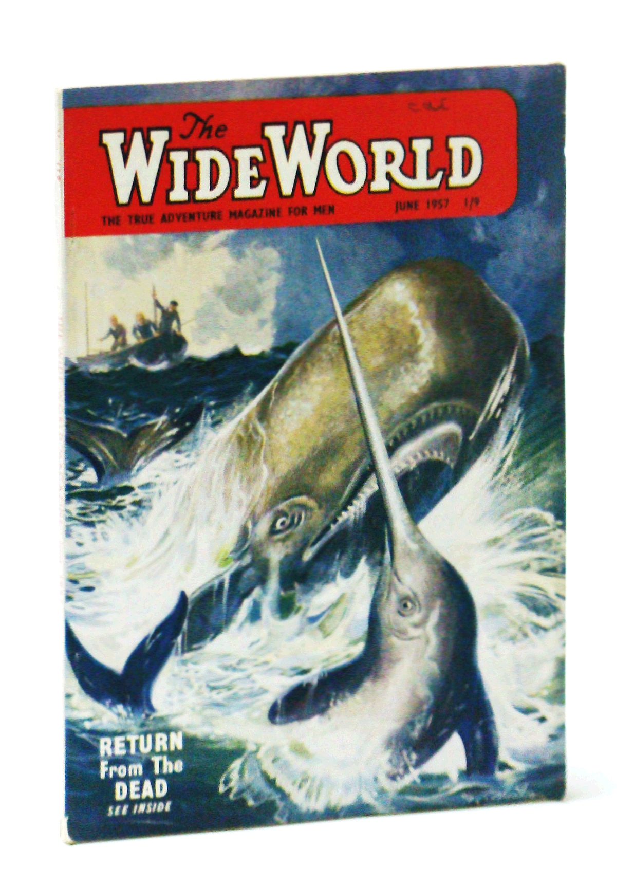 Image for The Wide World - The True Adventure Magazine for Men, June 1957 - The Men of Site "X" / Carpet of Buffalo Bones