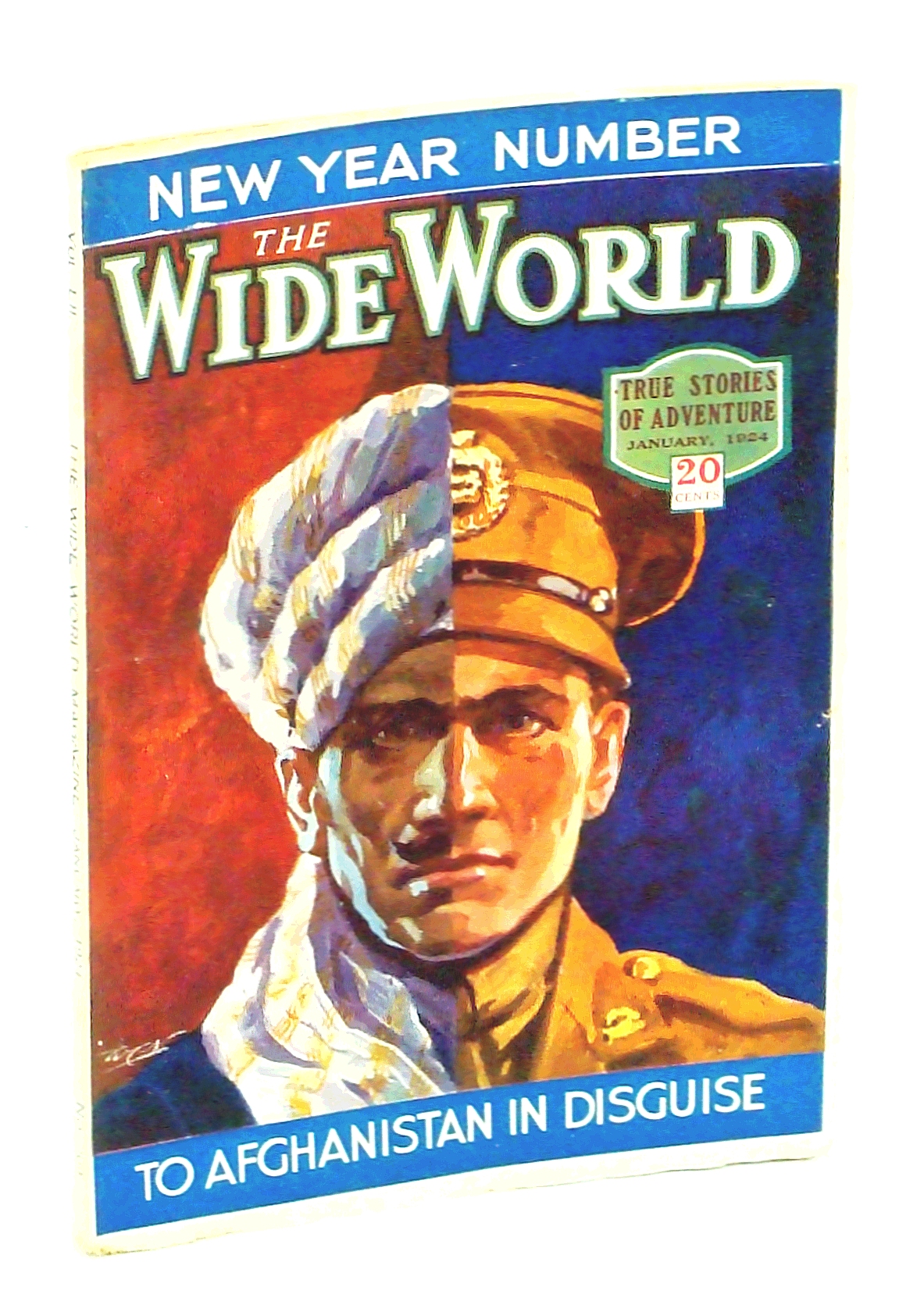Image for The Wide World Magazine - True Stories of Adventure, January [Jan.] 1924, Vol. LII, No. 309: To Afghanistan in Disguise