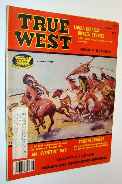 Image for True West Magazine: July / August 1979 - Western Gunfighters / Laura Ingalls' Untold Stories