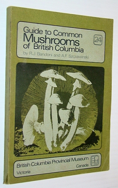 Image for Guide to Common Mushrooms of British Columbia - Handbook No. 24