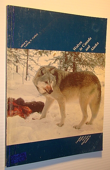 Image for Wolves in Canada and Alaska/Cat No Cw65-8-45E (Canadian Wildlife Service Report Series)
