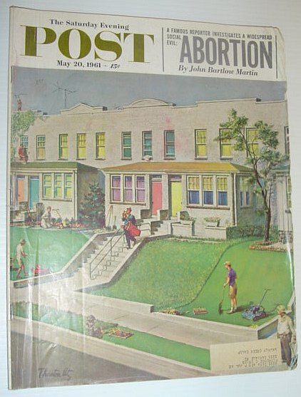 Image for The Saturday Evening Post, May 20, 1961 *ABORTION - A WIDESPREAD SOCIAL EVIL / A VISIT WITH WILLIE MAYS*