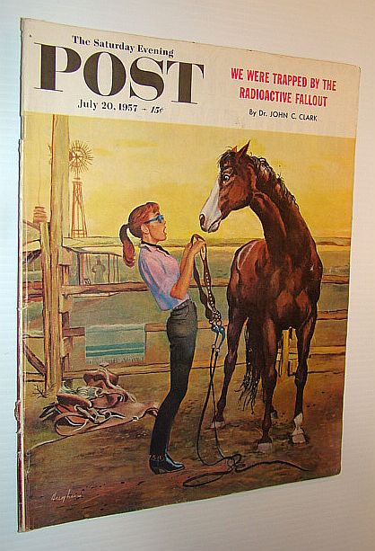 Image for The Saturday Evening Post, July 20, 1957 - We Were Trapped By Radioactive Fallout / They Turn the Money On and Off