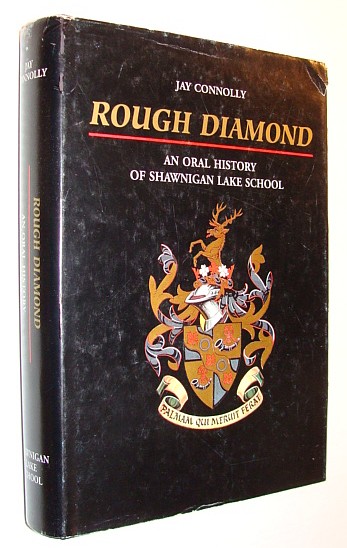 Image for Rough Diamond: An Oral History of Shawnigan Lake School