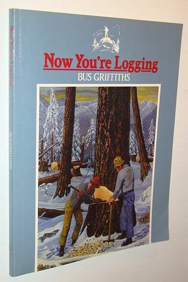 Image for Now You're Logging!