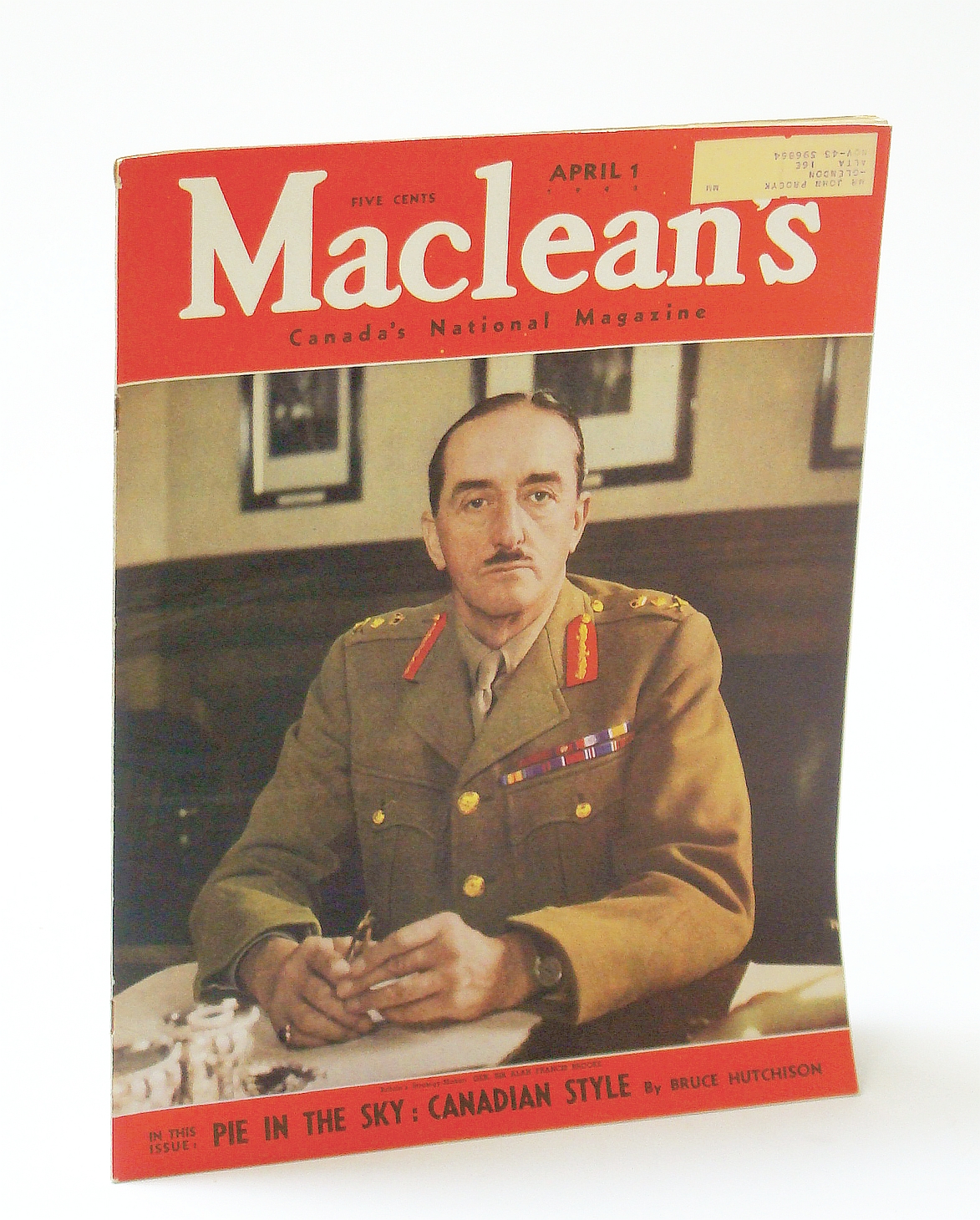 Image for Maclean's, Canada's National Magazine, April (Apr.) 1 1943, Vol. 56, No. 7 - Sir Alan Francis Brooke Cover Photo