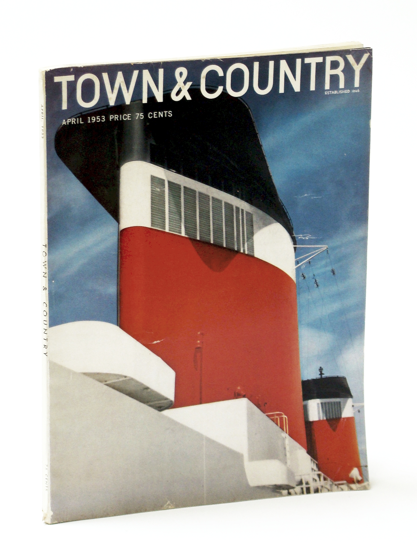 Image for Town & Country Magazine, April (Apr.) 1953, Vol. 107, No. 4367 - Article By Master Highway Builder and Planner Robert Moses