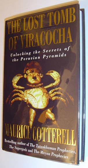 Image for The lost tomb of Viracocha: unlocking the secrets of the Peruvian pyramids