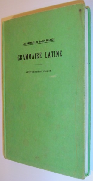 Image for Grammaire Latine Par Les Pretres De Saint-Sulpice