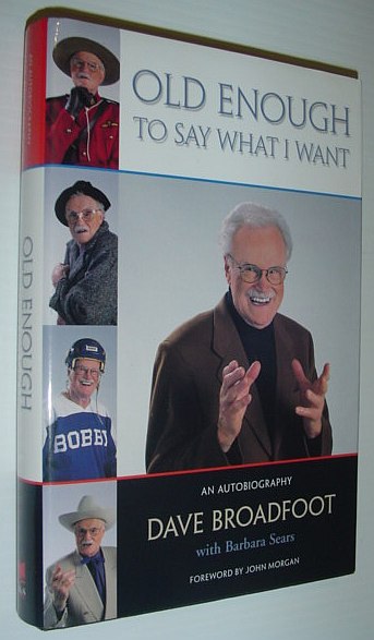 Image for Old Enough to Say What I Want: An Autobiography