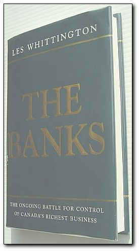 Image for The banks: The ongoing battle for control of Canada's richest business