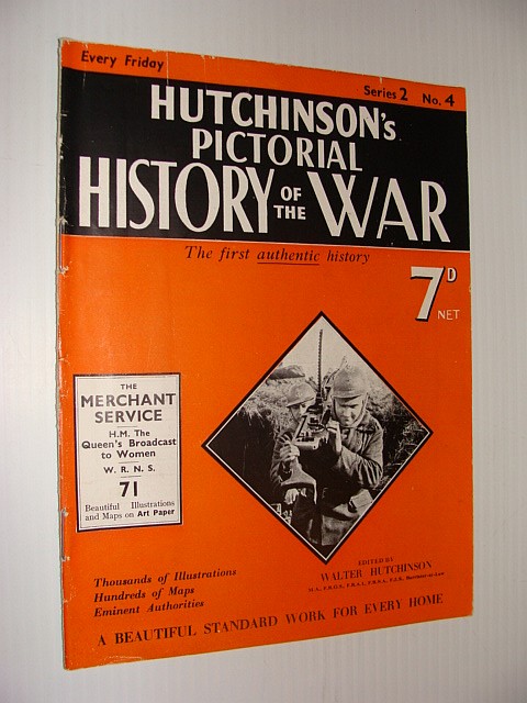 Image for Hutchinson's Pictorial History of the War, Series 2, No. 4, November 15th - 21st, 1939