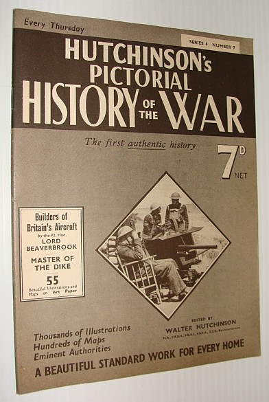 Image for Hutchinson's Pictorial History of the War, Series 6, Number 7, July 24 - July 30, 1940