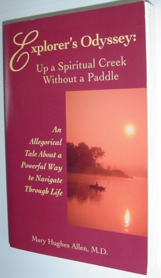 Image for Explorer's Odyssey: Up a Spiritual Creek Without a Paddle