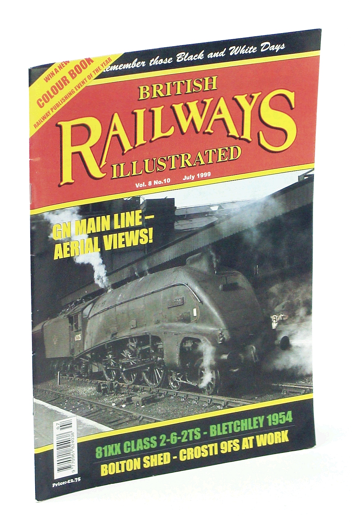 Image for British Railways Illustrated, July 1999, Vol. 8 No. 10: GN Main Line - Aerial Views