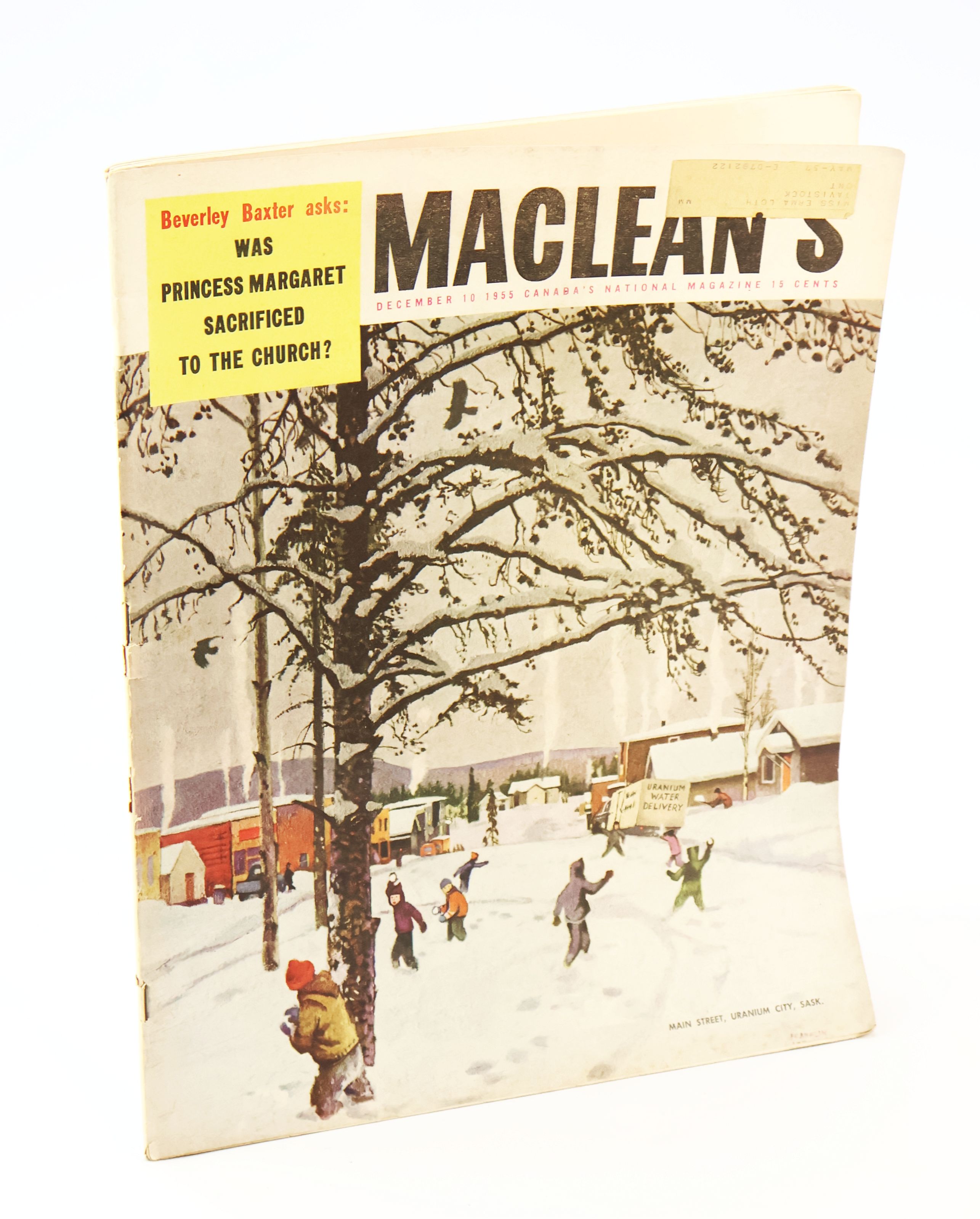 Image for Maclean's - Canada's National Magazine - December 10, 1955, Volume 68, Number 25 - Uranium City, Saskatchewan Cover Illustration Maclean's - Canada's National Magazine - December 10, 1955, Volume 68, Number 25 - Uranium City, Saskatchewan Cover Illustration