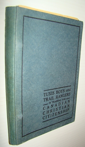 Image for Tuxus Boys and Trail Rangers in Training for Canadian Christian Citizenship
