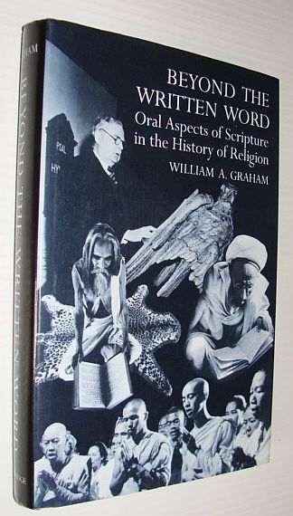 Image for Beyond the Written Word: Oral Aspects of Scripture in the History of Religion