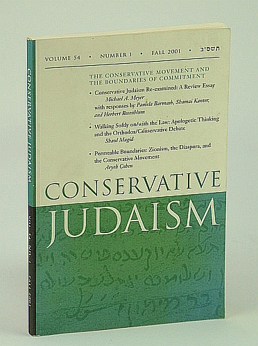 Image for Conservative Judaism, Fall 2001 - The Conservative Movement and the Boundaries of Commitment