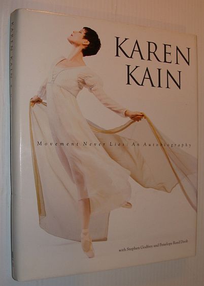 Image for Karen Kain: Movement Never Lies