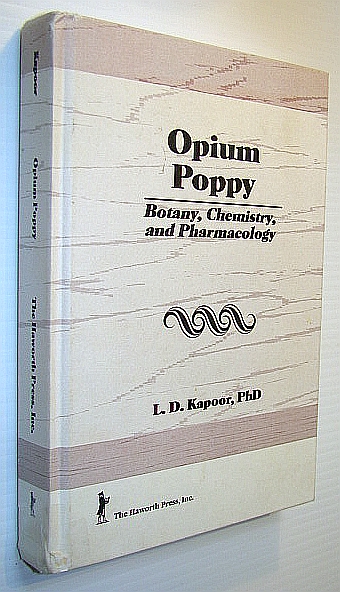 Image for Opium Poppy: Botany, Chemistry, and Pharmacology