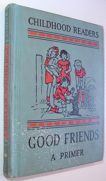 Image for Good Friends - A Primer: Childhood Reader