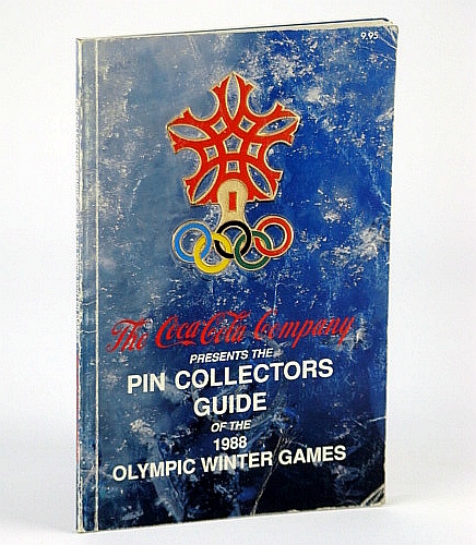 Image for Pin Collector's Guide of the 1988 (Calgary) Olympic Winter Games