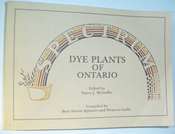 Image for Spectrum -Dye Plants of Ontario