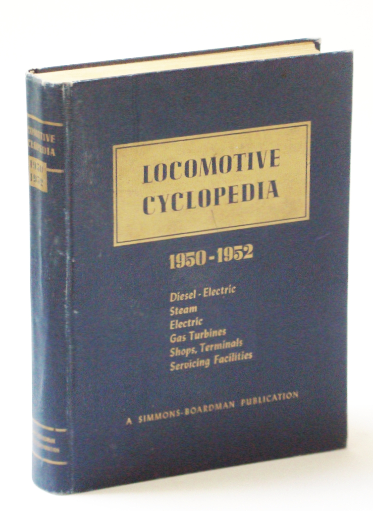 Image for Locomotive Cyclopedia of American Practice. Fourteenth edition 1950-52