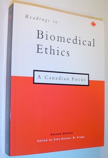 Image for Readings in Biomedical Ethics: A Canadian Focus