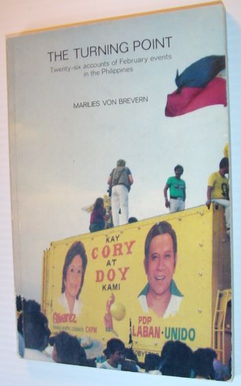 Image for The Turning Point: Twenty-six Accounts of the February Events in the Philippines