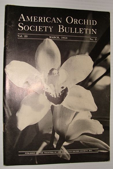 Image for American Orchid Society Bulletin Vol. 23 March, 1954 No. 3