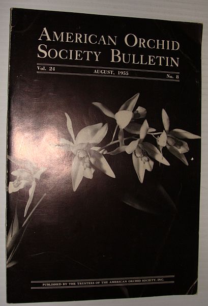 Image for American Orchid Society Bulletin Vol. 24 August, 1955 No. 8