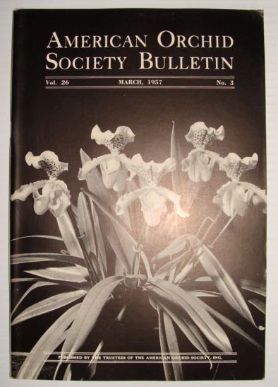 Image for American Orchid Society Bulletin Vol. 26 March, 1957 No. 3
