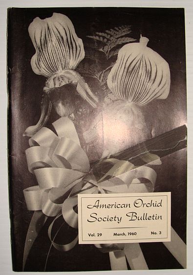 Image for American Orchid Society Bulletin Vol. 29 March, 1960 No. 3