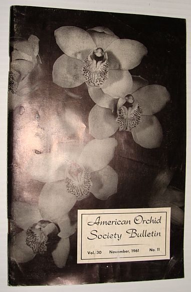 Image for American Orchid Society Bulletin Vol. 30 November, 1961 No. 11