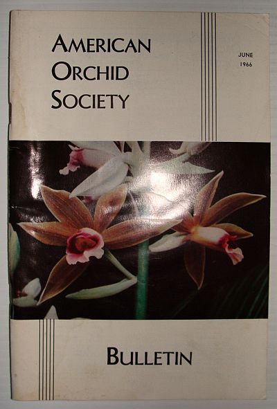 Image for American Orchid Society Bulletin Vol. 35 June, 1966 No. 6